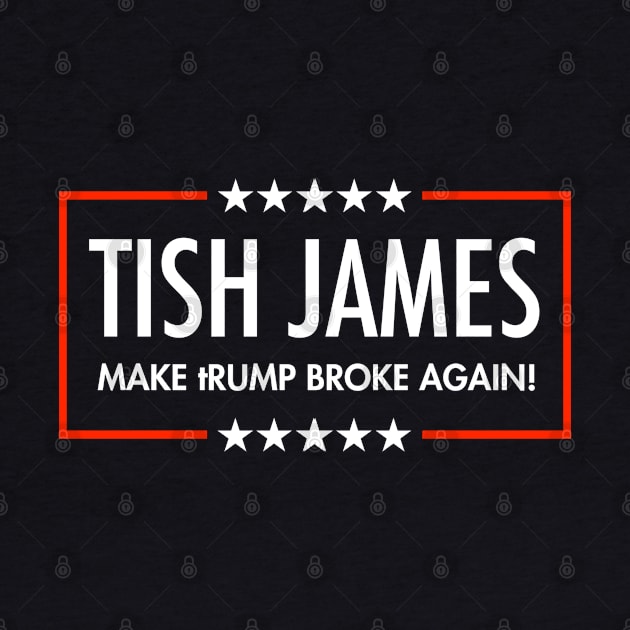 Tish James - Make tRUMP Broke Again by skittlemypony